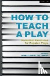  - How to Teach a Play
