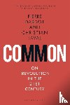 Dardot, Pierre (Independent scholar, Laval, Christian (Paris Nanterre University - Common