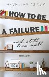 Clack, Professor Beverley (Professor in the Philosophy of Religion - How to be a Failure and Still Live Well