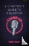 Head, Chris (Bath Spa University - A Director’s Guide to the Art of Stand-up