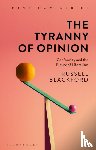 Blackford, Russell (Conjoint Lecturer - The Tyranny of Opinion