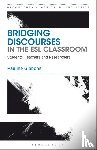 Gibbons, Dr Pauline (University of New South Wales - Bridging Discourses in the ESL Classroom