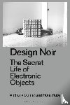 Dunne, Anthony (Dunne & Raby, Raby, Fiona (Dunne & Raby - Design Noir