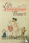  - Life in Revolutionary France