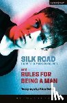 Oates, Alex - Silk Road (How to Buy Drugs Online) and Rules for Being a Man