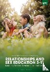 Mason, Dr Sacha, Woolley, Dr Richard - Relationships and Sex Education 3–11