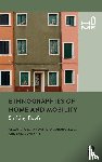 Miranda Nieto, Alejandro, Massa, Aurora, Bonfanti, Sara - Ethnographies of Home and Mobility