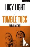 Milton, Sarah - Lucy Light and Tumble Tuck