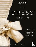 Mida, Ingrid E. (Independent Art and Dress Historian, Artist and Curator, Canada), Kim, Alexandra (Independent dress historian and museum professional, Canada) - The Dress Detective - A Practical Guide to Object-Based Research in Fashion