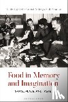  - Food in Memory and Imagination