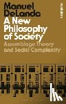DeLanda, Professor Manuel (University of Pennsylvania - A New Philosophy of Society