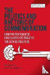 Billig, Professor Michael, Marinho, Dr Cristina ( - The Politics and Rhetoric of Commemoration