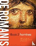 Radice, Katharine (Stephen Perse Foundation, Cheetham, Angela (Classics Teacher, Kirk, Dr Sonya (Stephen Perse Foundation, Lord, George (Independent Scholar - de Romanis Book 2