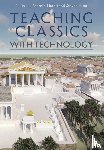  - Teaching Classics with Technology