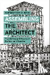 Johnston, George Barnett - Assembling the Architect