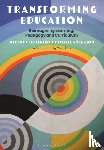Jefferson, Professor Miranda (Catholic Education Office, Parramatta, Australia), Anderson, Professor Michael (University of Sydney, Australia) - Transforming Education