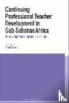  - Continuing Professional Teacher Development in Sub-Saharan Africa