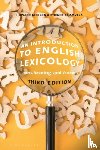 Jackson, Professor Howard (Birmingham City University, Ze Amvela, Dr Etienne (University of Yaounde I - An Introduction to English Lexicology