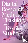 Sikarskie, Dr Amanda - Digital Research Methods in Fashion and Textile Studies