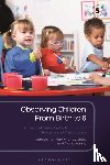 Sharman, Carole (UK), Cross, Wendy (Godalming College, Vennis, Diana (UK) - Observing Children From Birth to 6