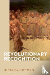Gunn, Richard (University of Edinburgh, Wilding, Adrian (Humboldt University of Berlin - Revolutionary Recognition