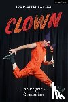 Dieffenbacher, Joe (Independent scholar - Clown