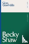 Gionfriddo, Gina - Becky Shaw