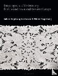 Vogelsang-Eastwood, Gillian (Textile Research Centre, Vogelsang, Willem - Encyclopedia of Embroidery from Scandinavia and Western Europe
