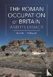 Jackson, Sir Rupert (Independent Scholar - The Roman Occupation of Britain and its Legacy
