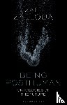Zalloua, Zahi (Department of Foreign Languages and Literatures / Whitman College - Being Posthuman