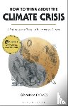 Parkes, Graham (University of Vienna - How to Think about the Climate Crisis