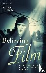 Le Fanu, Mark (University College London - Believing in Film