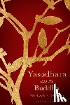 Sasson, Vanessa R. - Yasodhara and the Buddha