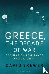 Brewer, David (Independent Scholar - Greece, the Decade of War