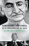 Jahanbegloo, Professor Ramin (Jindal Global Law School and O.P. Jindal Global University, India) - Nonviolent Resistance as a Philosophy of Life