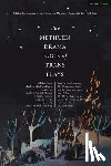 Osborne-Lee, he/they Azure D., Defoe, he/him/they/we Ty, Kaufman, he/they MJ, Khouri, he/they Raphael Amahl - The Methuen Drama Book of Trans Plays