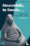 Borenstein, Professor Eliot (New York University - Meanwhile, in Russia...