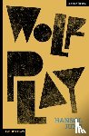 Jung, Hansol (Author) - Wolf Play