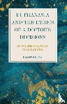 Hartling, Ole (Medical Doctor and Professor) - Euthanasia and the Ethics of a Doctor’s Decisions