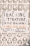 Collier, Patrick - Teaching Literature in the Real World