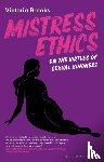 Brooks, Victoria (University of Westminster - Mistress Ethics