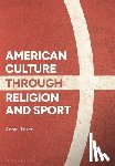 Blazer, Annie (William & Mary - American Culture through Religion and Sport