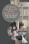  - Writing the History of the Humanities