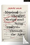 Olm, James (former Chair of the Department of Theatre and Dance at Casper College - Musical Theatre Script and Song Analysis Through the Ages