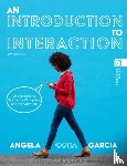 Garcia, Associate Professor Angela Cora (Bentley University - An Introduction to Interaction
