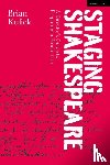 Kulick, Brian - Staging Shakespeare