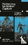 Dower, John, Langdale, Pascal - Performing for Motion Capture