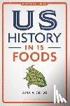 Zeide, Anna (Oklahoma State University - US History in 15 Foods