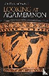  - Looking at Agamemnon