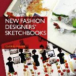 Zaman, Zarida - New Fashion Designers' Sketchbooks